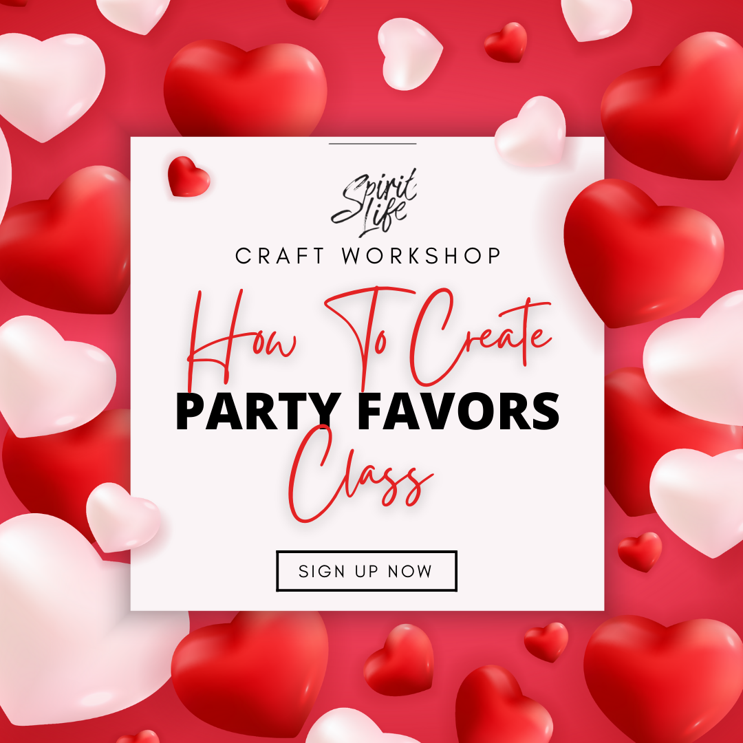 Spirit Life Craft Workshop - How to Create Party Favors